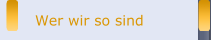 Wer wir so sind