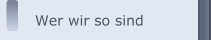 Wer wir so sind